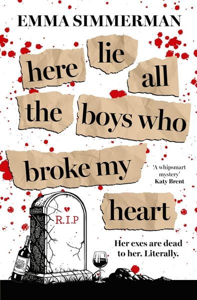 Produktbild: Here Lie All the Boys Who Broke My Heart