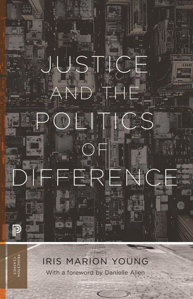 Produktbild: Justice and the Politics of Difference