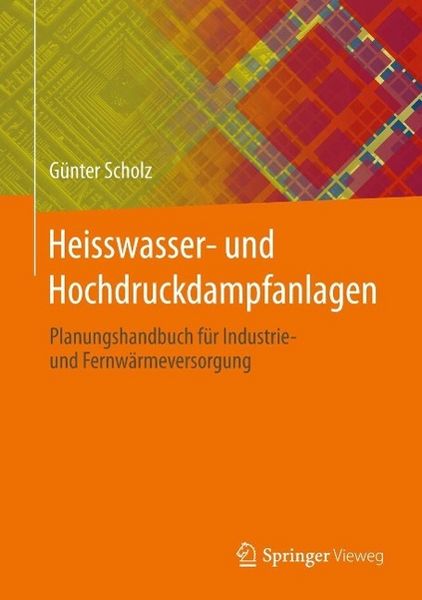 Produktbild: Heisswasser- und Hochdruckdampfanlagen