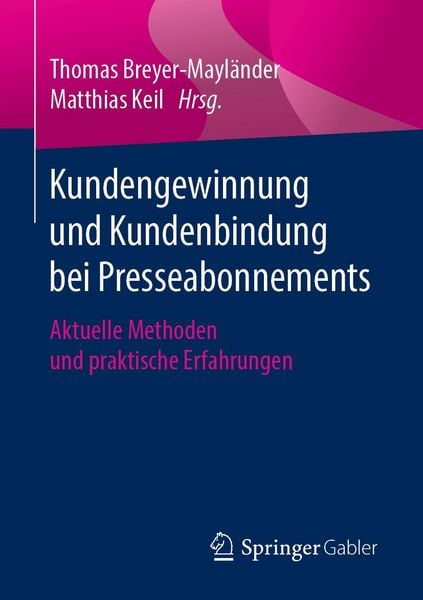 Produktbild: Kundengewinnung und Kundenbindung bei Presseabonnements