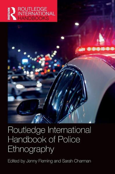 Produktbild: Routledge International Handbook of Police Ethnography