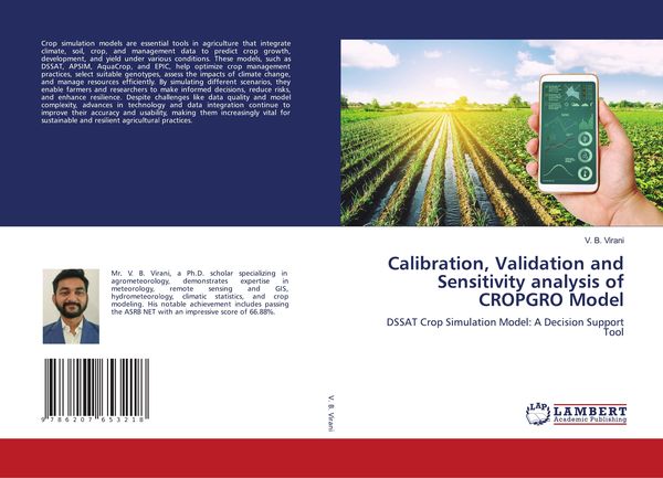 Produktbild: Calibration, Validation and Sensitivity analysis of CROPGRO Model