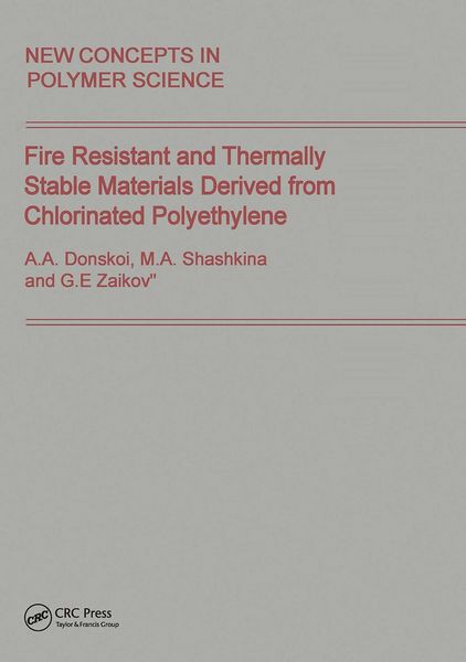 Produktbild: Fire Resistant and Thermally Stable Materials Derived from Chlorinated Polyethylene