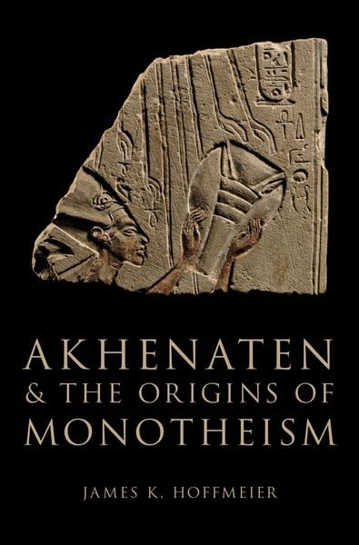 Produktbild: Akhenaten and the Origins of Monotheism
