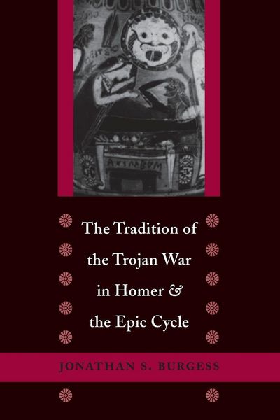 Produktbild: Tradition of the Trojan War in Homer and the Epic Cycle