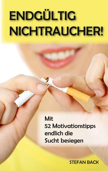 Produktbild: Endg&uuml;ltig Nichtraucher!