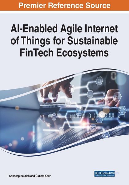 Produktbild: AI-Enabled Agile Internet of Things for Sustainable FinTech Ecosystems