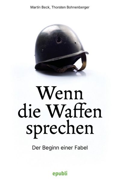 Produktbild: Wenn die Waffen sprechen