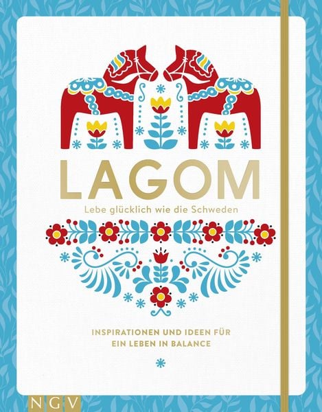 Produktbild: Lagom - Lebe gl&uuml;cklich wie die Schweden