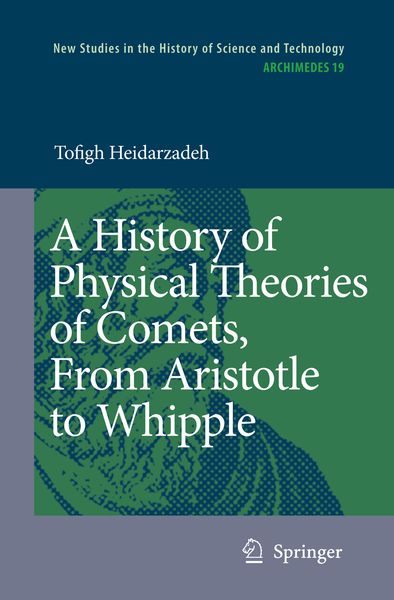 Produktbild: A History of Physical Theories of Comets, From Aristotle to Whipple
