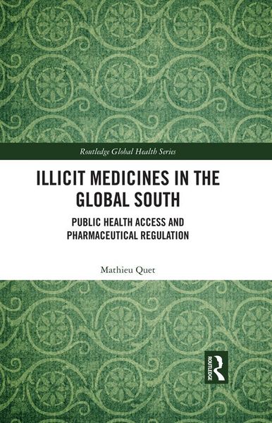 Produktbild: Illicit Medicines in the Global South