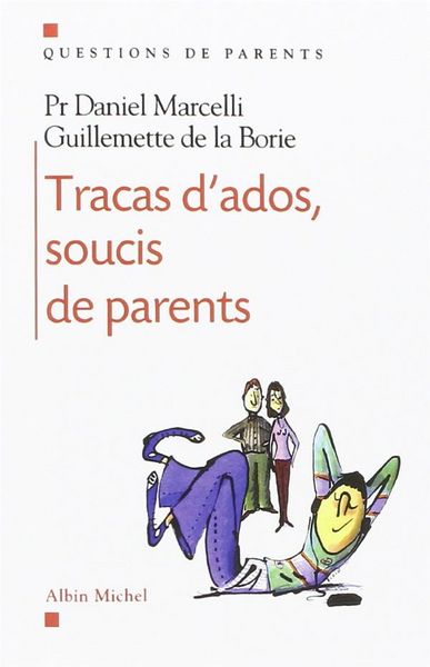 Produktbild: Tracas d ados, soucis de parents