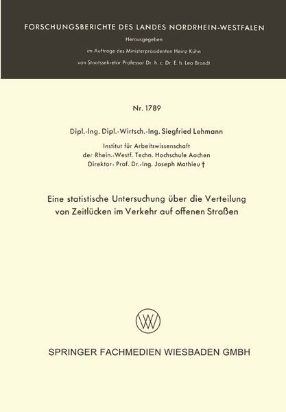 Produktbild: Eine statistische Untersuchung &uuml;ber die Verteilung von Zeitl&uuml;cken im Verkehr auf offenen Stra&szlig;en
