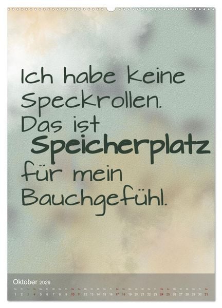Produktbild: Heute ist ein guter Tag (Wandkalender 2026 DIN A2 hoch), CALVENDO Monatskalender
