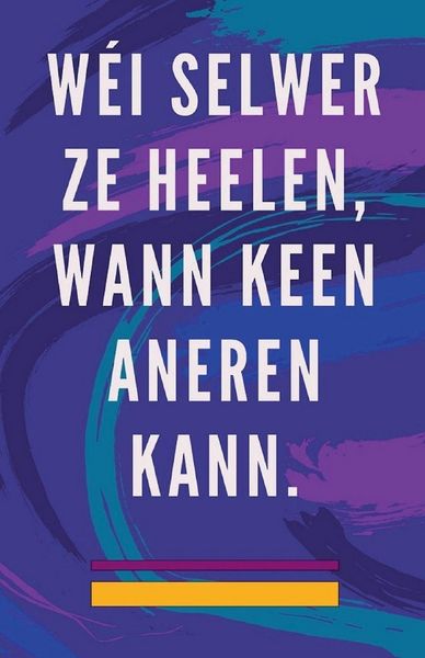 Produktbild: W&eacute;i Selwer ze Heelen, Wann Keen Aneren Kann.