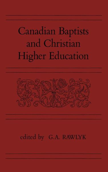 Produktbild: Canadian Baptists and Christian Higher Education