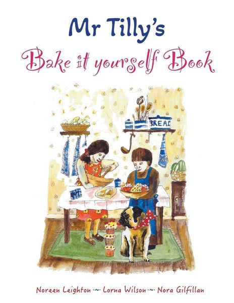 Produktbild: Mr Tilly's Bake it yourself Book
