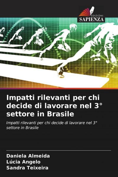 Produktbild: Impatti rilevanti per chi decide di lavorare nel 3&deg; settore in Brasile