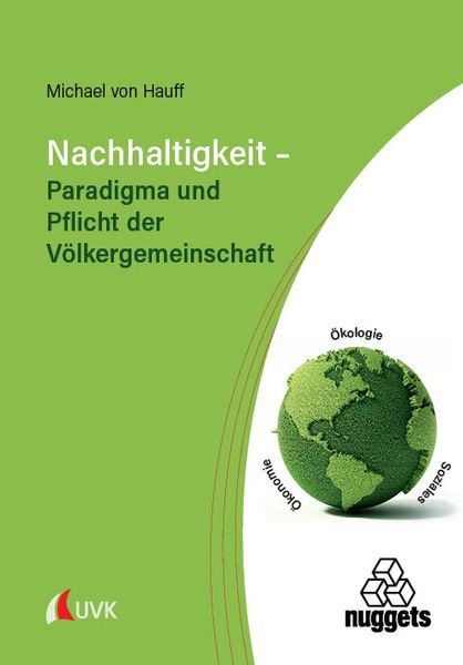 Nachhaltigkeit – Paradigma und Pflicht der Völkergemeinschaft, Taschenbuch von Michael Hauff, Uvk, 9783381112814