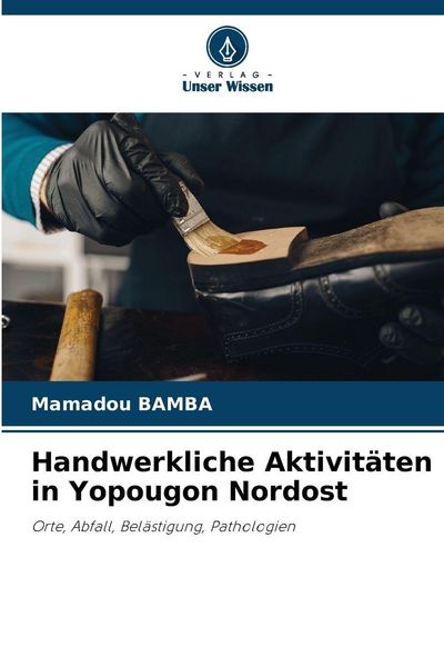 Produktbild: Handwerkliche Aktivit&auml;ten in Yopougon Nordost