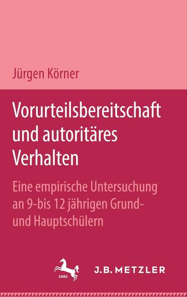 Produktbild: Vorurteilsbereitschaft und autorit&auml;res Verhalten