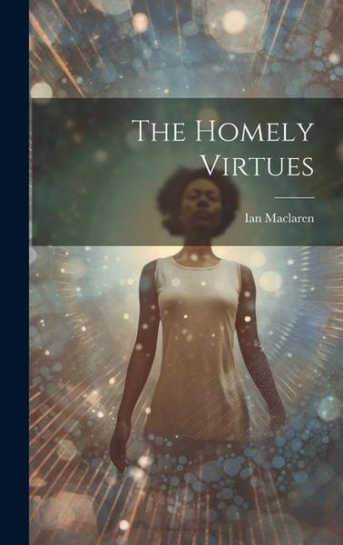 Produktbild: The Homely Virtues