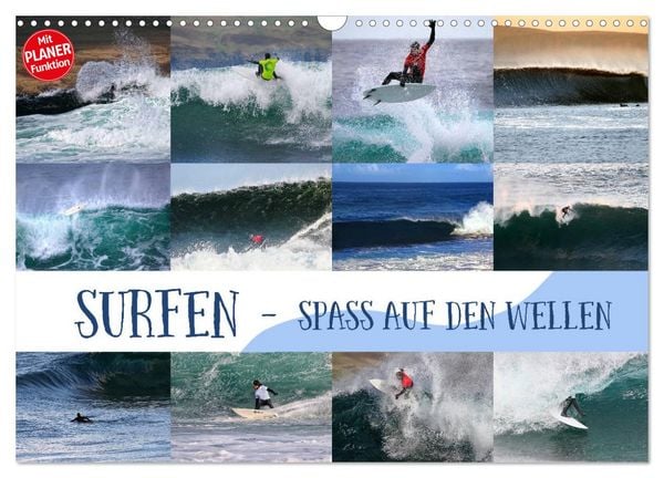 Surfen - Spaß auf den Wellen (Wandkalender 2026 DIN A3 quer), CALVENDO Monatskalender