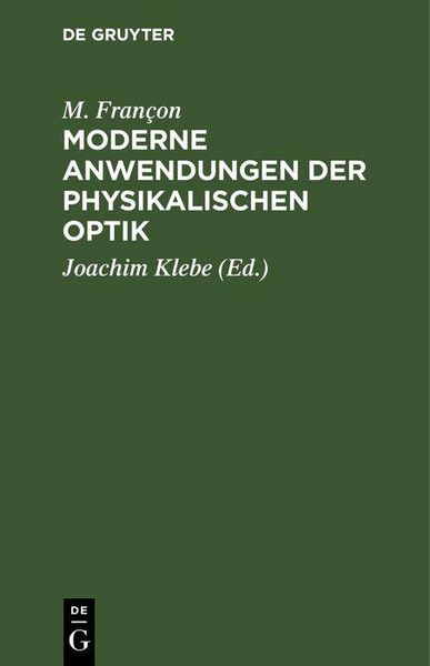 Produktbild: Moderne Anwendungen der physikalischen Optik