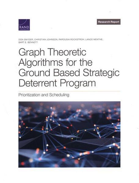 Produktbild: Graph Theoretic Algorithms for the Ground Based Strategic Deterrent Program