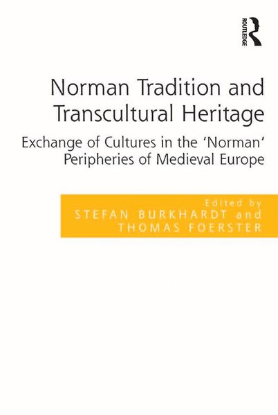 Produktbild: Norman Tradition and Transcultural Heritage