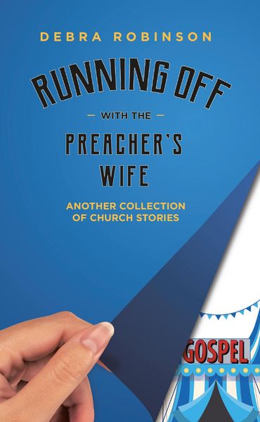 Produktbild: Running Off with the Preacher's Wife
