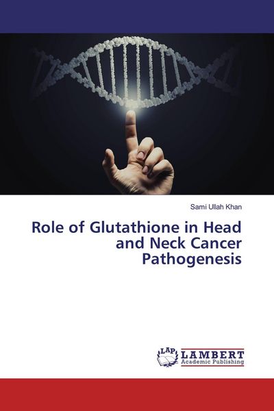 Produktbild: Role of Glutathione in Head and Neck Cancer Pathogenesis