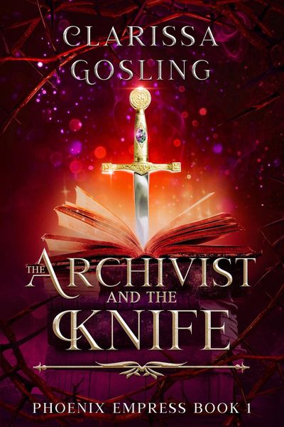 Produktbild: The Archivist and the Knife (Phoenix Empress, #1)