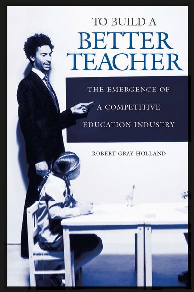 Produktbild: To Build a Better Teacher