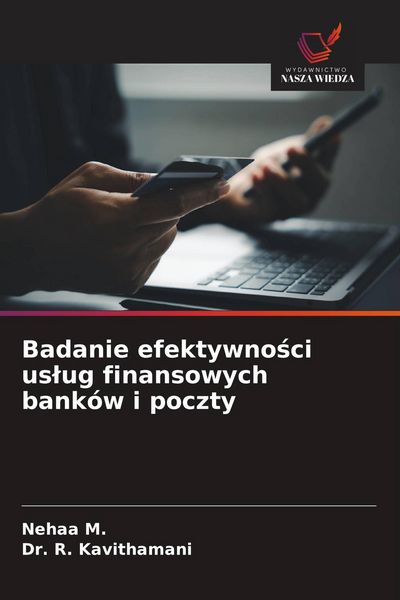 Produktbild: Badanie efektywno&iquest;ci us&iquest;ug finansowych bank&oacute;w i poczty