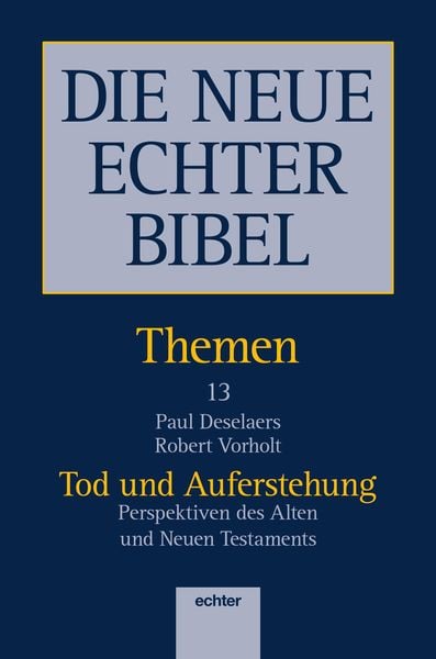 Produktbild: DIE NEUE ECHTER BIBEL &ndash; THEMEN