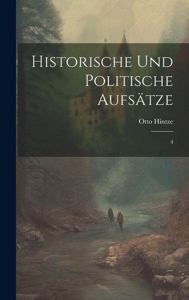 Produktbild: Historische und politische Aufs&auml;tze