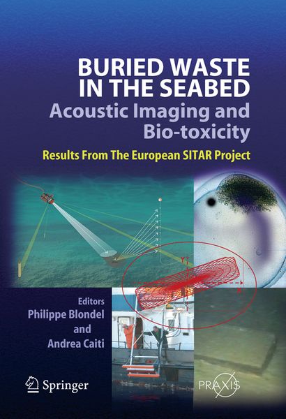 Produktbild: Buried Waste in the Seabed &ndash; Acoustic Imaging and Bio-toxicity