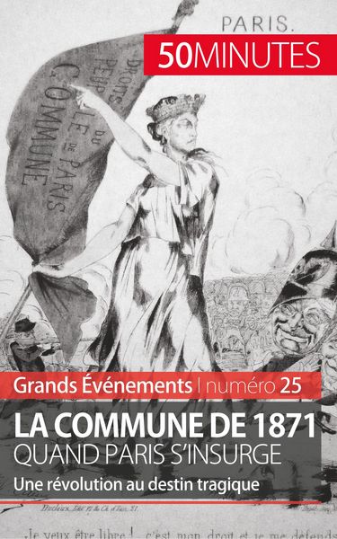 Produktbild: La Commune de 1871, quand Paris s'insurge