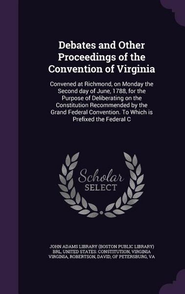 Produktbild: Debates and Other Proceedings of the Convention of Virginia