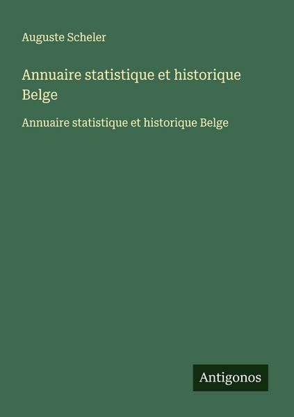 Produktbild: Annuaire statistique et historique Belge