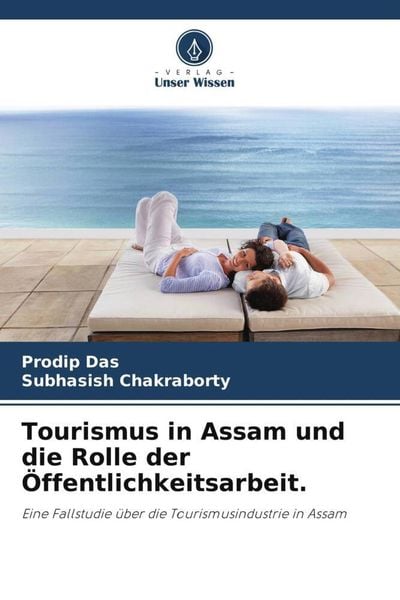 Produktbild: Tourismus in Assam und die Rolle der &Ouml;ffentlichkeitsarbeit.