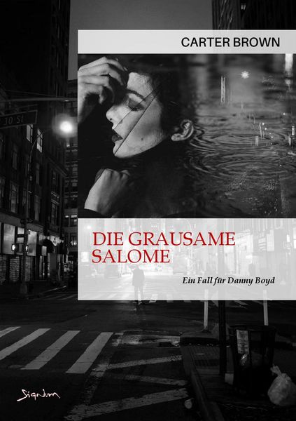 Die Grausame Salome - ein Fall für Danny Boyd