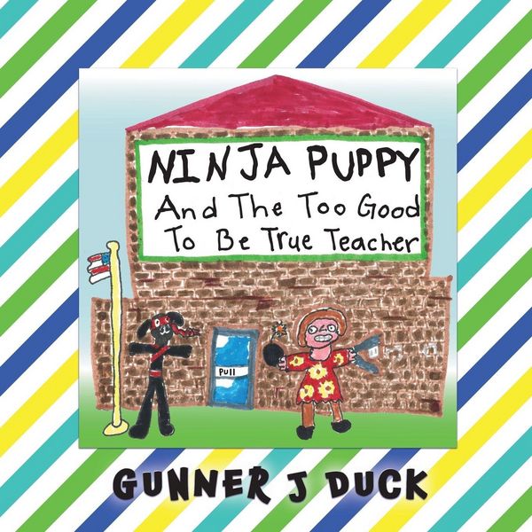 Produktbild: Ninja Puppy and the Too Good to be True Teacher