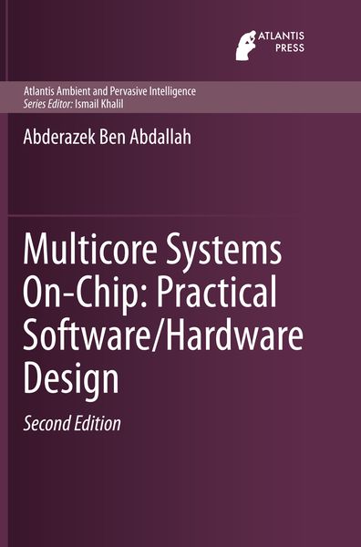 Produktbild: Multicore Systems On-Chip: Practical Software/Hardware Design