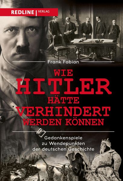 Produktbild: Wie Hitler h&auml;tte verhindert werden k&ouml;nnen