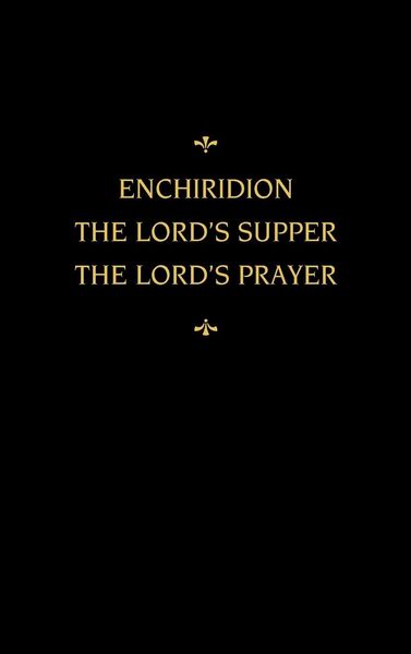 Produktbild: Chemnitz's Works, Volume 5 (Enchiridion/Lord's Supper/Lord's Prayer)