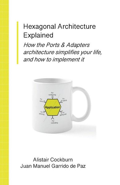 Produktbild: Hexagonal Architecture Explained