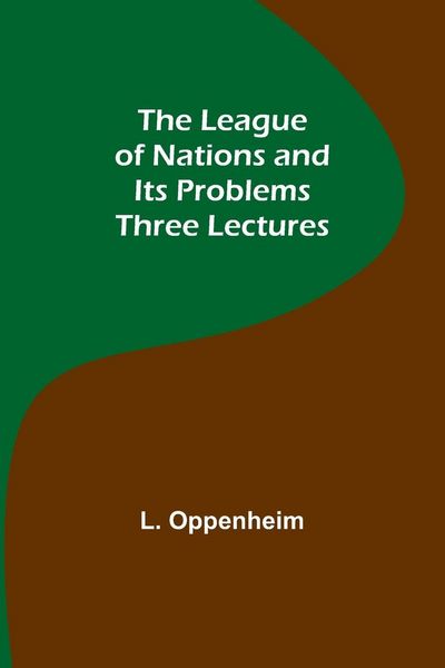 Produktbild: The League of Nations and Its Problems