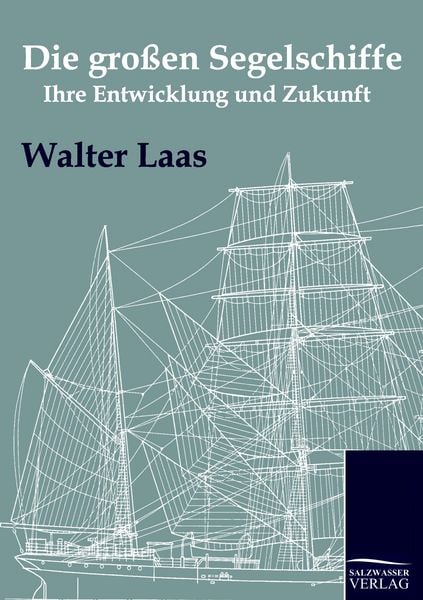 Produktbild: Die gro&szlig;en Segelschiffe